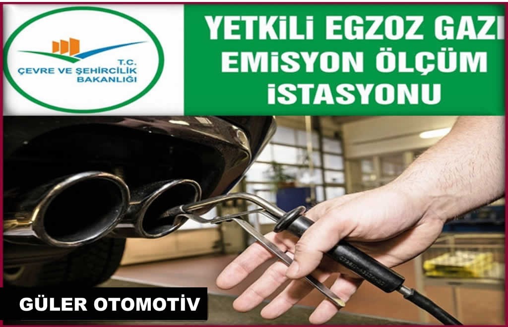 Güler Otomotiv Egzoz Emisyon Ölçümü